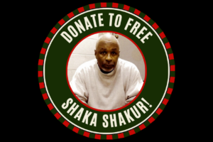 Support the Shaka Shakur Legal Defense Fund